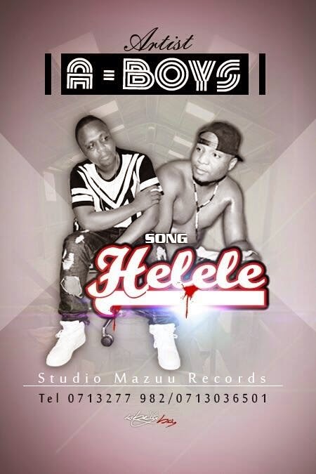 New Audio | A Boys – Helele | Download/listen