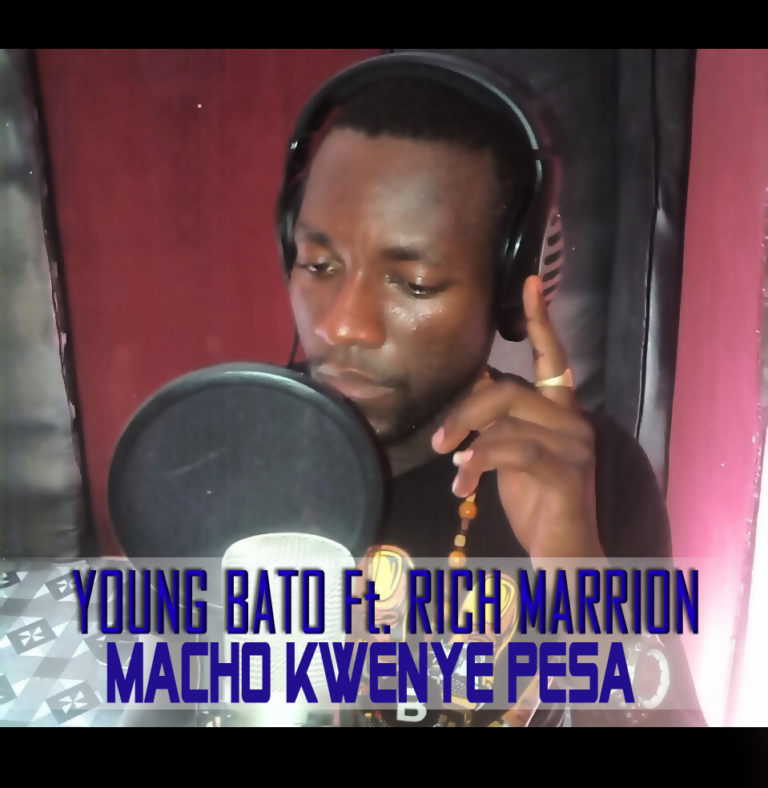 New Audio Ft Rich Marrion – Macho Kwenye Pesa | Download/listen – Young Bato
