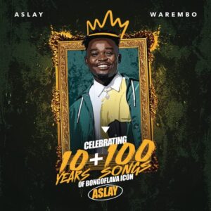 Music Audio : Aslay – Warembo