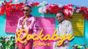 Music Audio : Barnaba Ft. Otile Brown – Rockabye Remix
