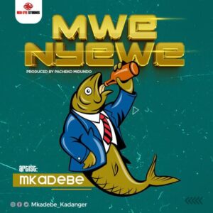 Music Audio : Mkadebe – Mwenyewe