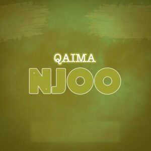 Music Audio : Qaima – Njoo