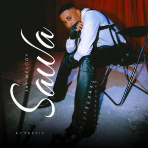 Music Audio : Jay Melody – Sawa (Acoustic)