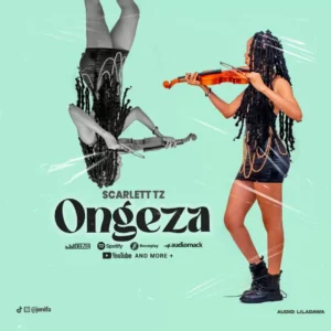 Music Audio : Scarlett – Ongeza