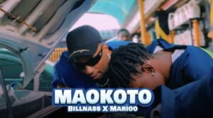 Music Video : Billnass Ft. Marioo – Maokoto (Lyrics)
