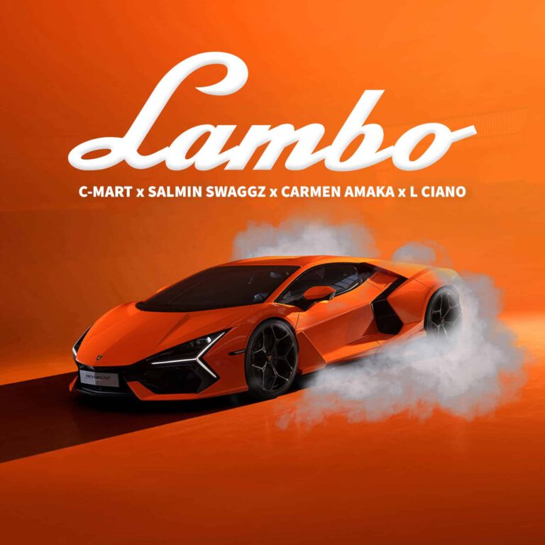 C Mart Ft. Salmin Swaggz, Carmen Amaka & L Ciano – Lambo