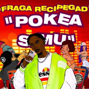 Music Audio : Fraga Recipegad – Pokea simu