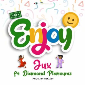 Music Audio : Jux Ft. Diamond Platnumz – Enjoy