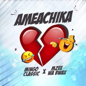 Music Audio : Mingo Classic X Mzee Wa Bwax – Ameachika