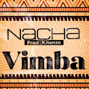 Music Audio : Nacha – Vimba