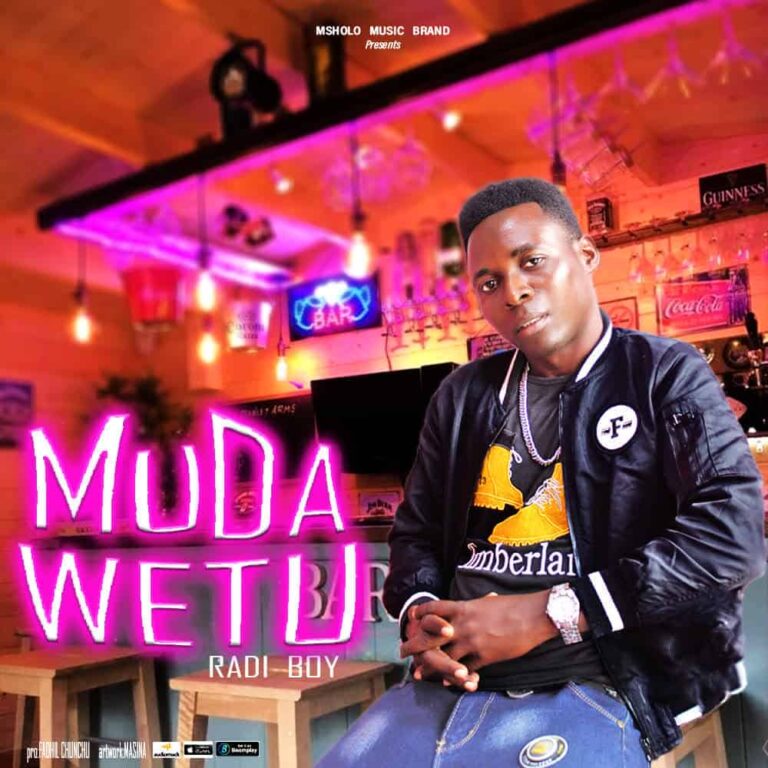Radi Boy – Muda Wetu
