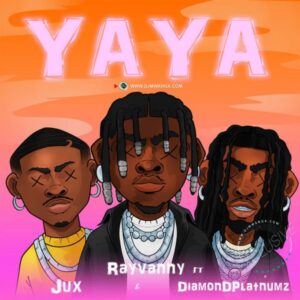 Music Audio : Rayvanny Ft. Diamond Platnumz & Jux – Yaya