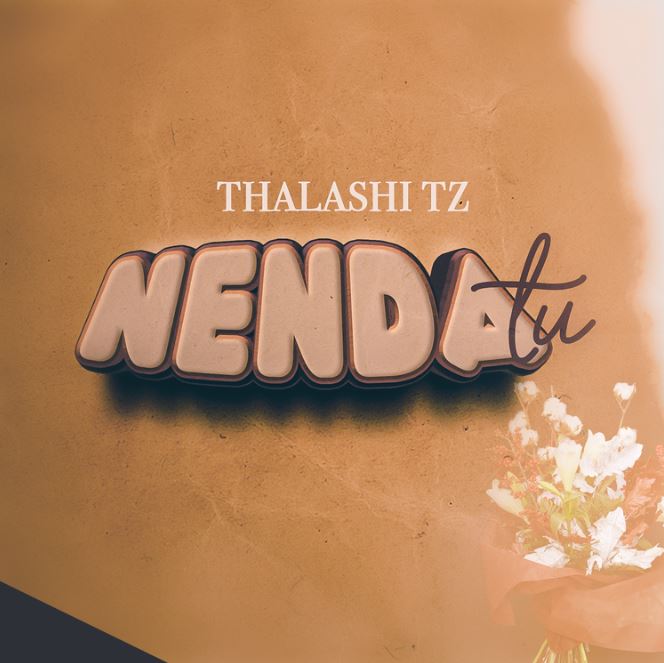 Thalashi – Nenda Tu