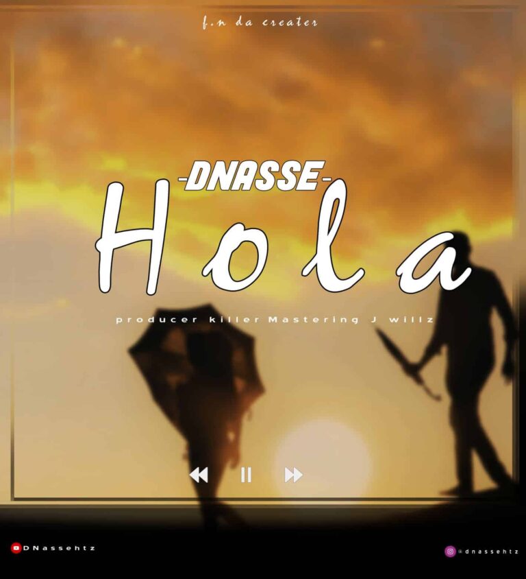 Dnasse – Hola