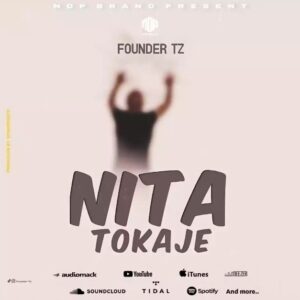Music Audio : Founder tz – Nitatokaje