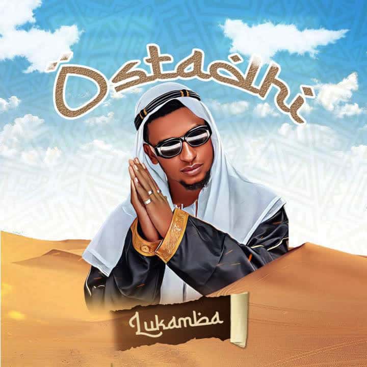 Lukamba – Ostadhi