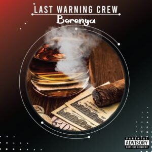 Music Audio : Last warning – Berenya
