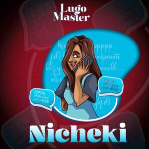 Music Audio : Lugo Master – Nicheki