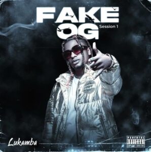 Music Audio : Lukamba – Fake OG