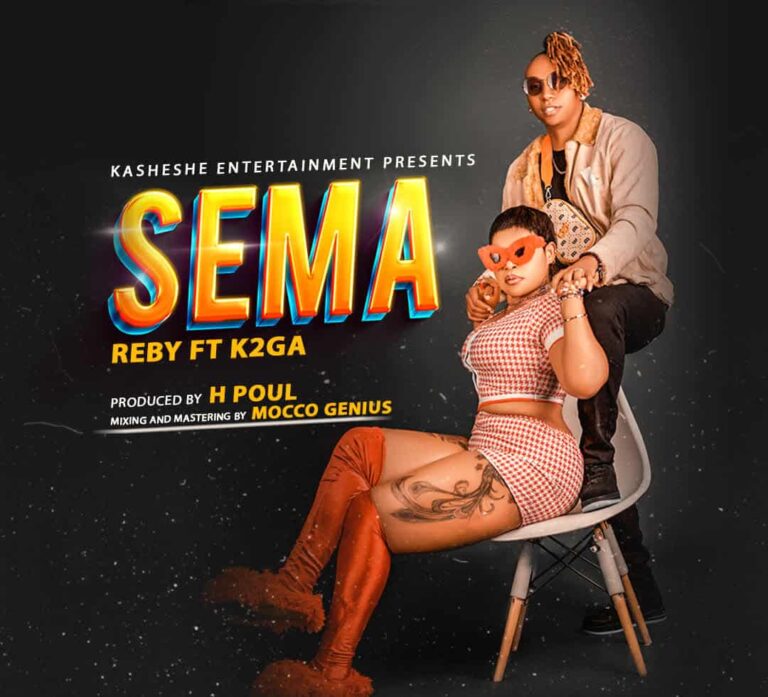 Rebby Ft. K2ga – Sema