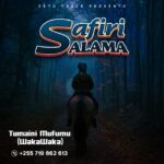 Music Audio : Tumaini Mufumu (Wakawaka) – Safiri Salam...