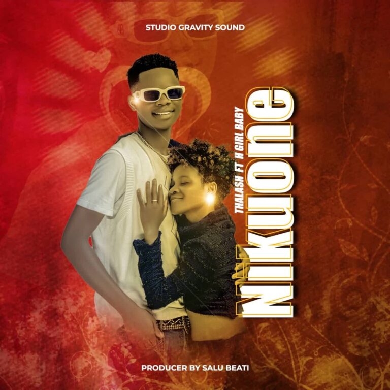 Thalashi Ft. H Girl Baby – Nikuone