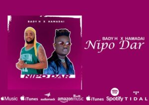 Music Audio : Bady H Ft. Hamadai – Nipo dar