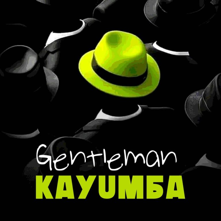 Kayumba – Gentleman (official)
