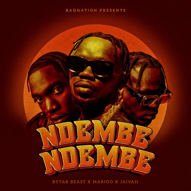 Marioo, Bytar Beast, Jaivah – Ndembe Ndembe