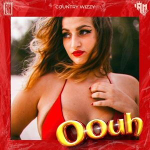 Music Audio : Country Wizzy – Oouh