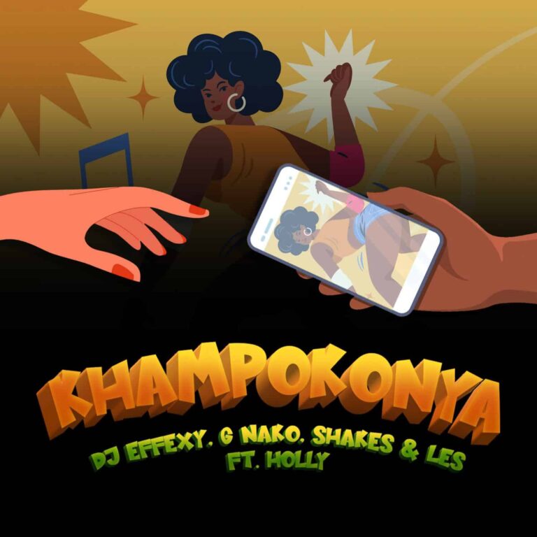 Dj Effexy, G Nako, Shakes & Les – Khampokonya