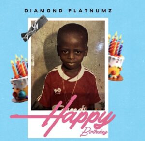 Music Audio : Diamond Platnumz – Happy Birthday