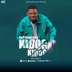 Music Audio : Geff Mapendo – Kidogo Kidogo