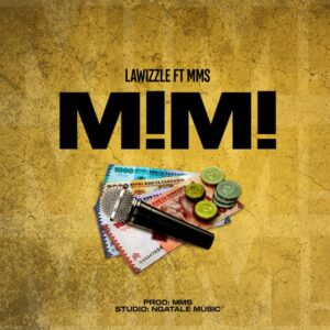 Music Audio : Lawizzle Ft. MMS – Mimi