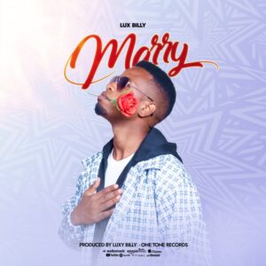 Music Audio : Lux Billy – Marry