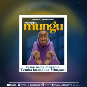Music Audio : Ronze ft Dogo Elisha – Unambipu Mungu