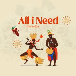 Music Audio : Barnaba – All I Need
