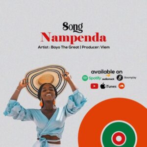 Music Audio : Bayo The Great – Nampenda