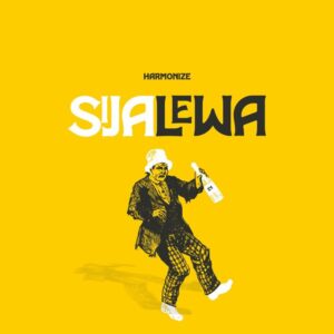 Music Audio : Harmonize – Sijalewa