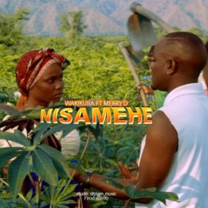Music Audio : Wakikuba Ft. Merry D – Nisamehe