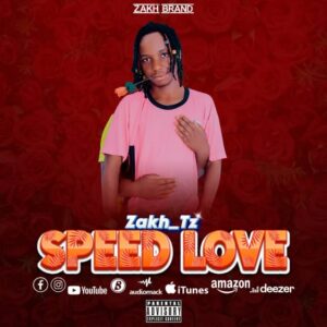 Music Audio : Zakh – Speed Love