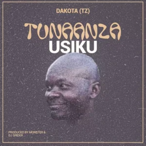 Music Audio : Dakota – Tunaanza Usiku