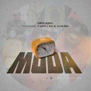 Music Audio : Abdukiba Ft. Alikiba & Vanillah – Muda