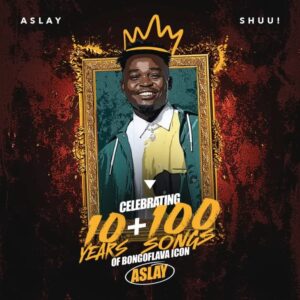 Music Audio : Aslay – Shuu!