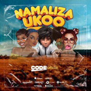 Music Audio : Code Official – Namaliza Ukoo