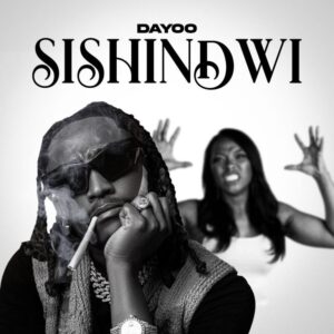 Music Audio : Dayoo – Sishindwi
