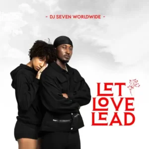 Music Audio : Dj Seven ft Singah x Bruce Melody – Lost In Love