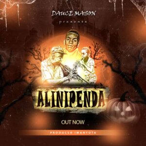Music Audio : Dauce Mason – Alinipenda