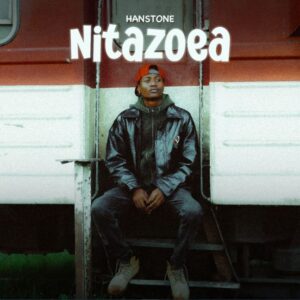 Music Audio : Hanstone – Nitazoea