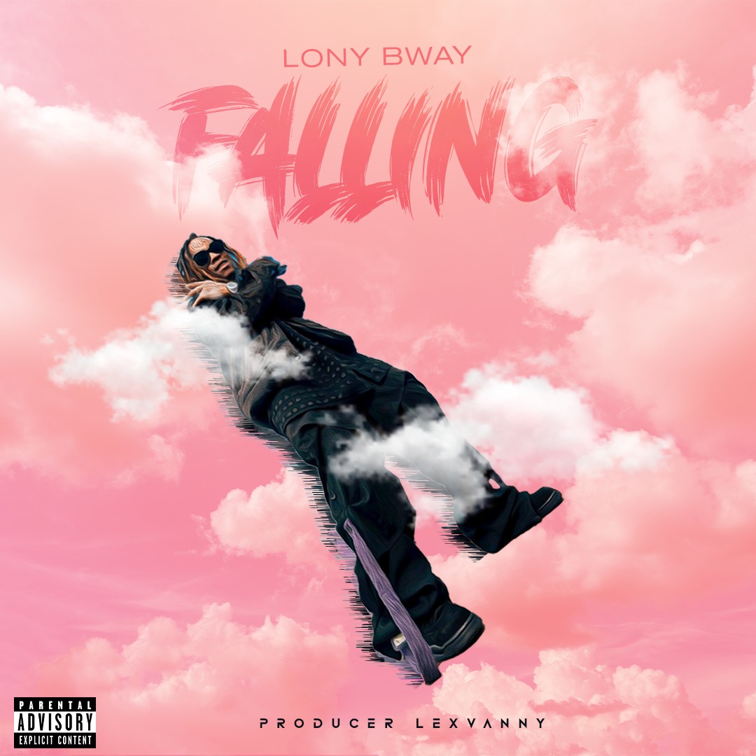 Stream & Download Music Audio : Lony Bway – Falling